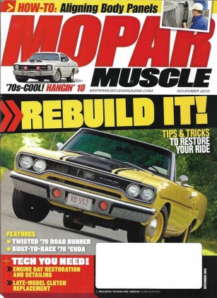 MOPAR MUSCLE 2010 NOV - HANG 10, U-CODE TRACK PAK CUDA, DROPTOP ROAD RUNNER